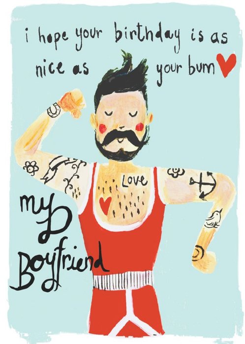 Funny As Nice As Your Bum Boyfriend Birthday Card