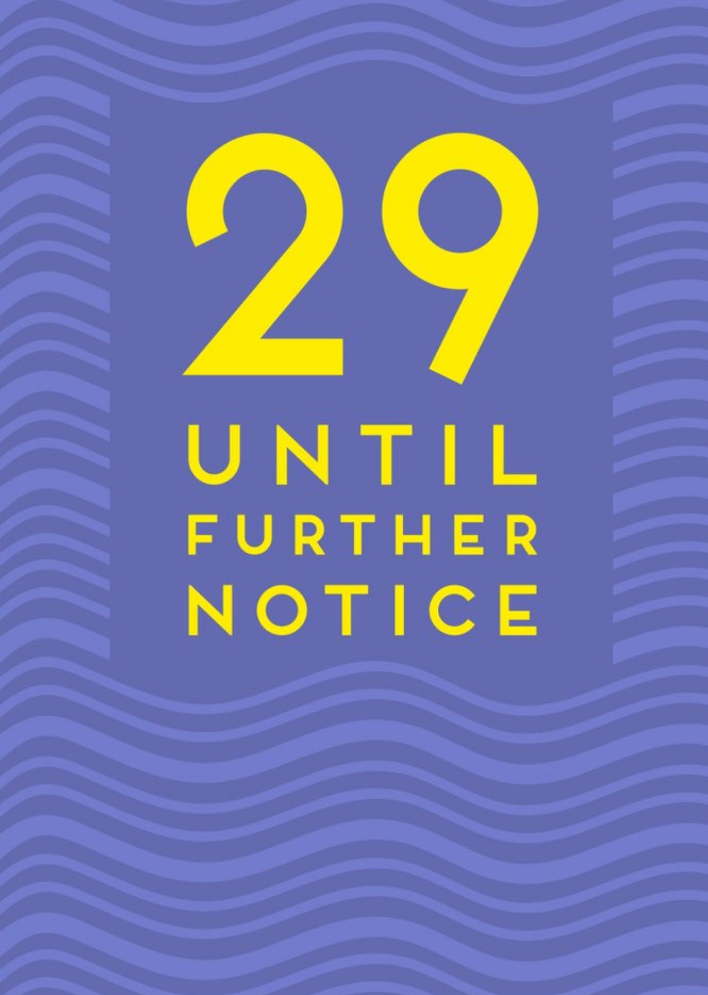 Paperlink 29 Until Further Notice Card Ecard