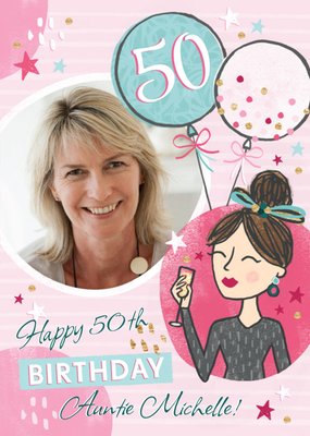 Party Themed 50th Birthday Photo upload Card for Auntie