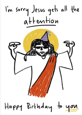 Jesus Gets All The Attention Birthday At Christmas Card
