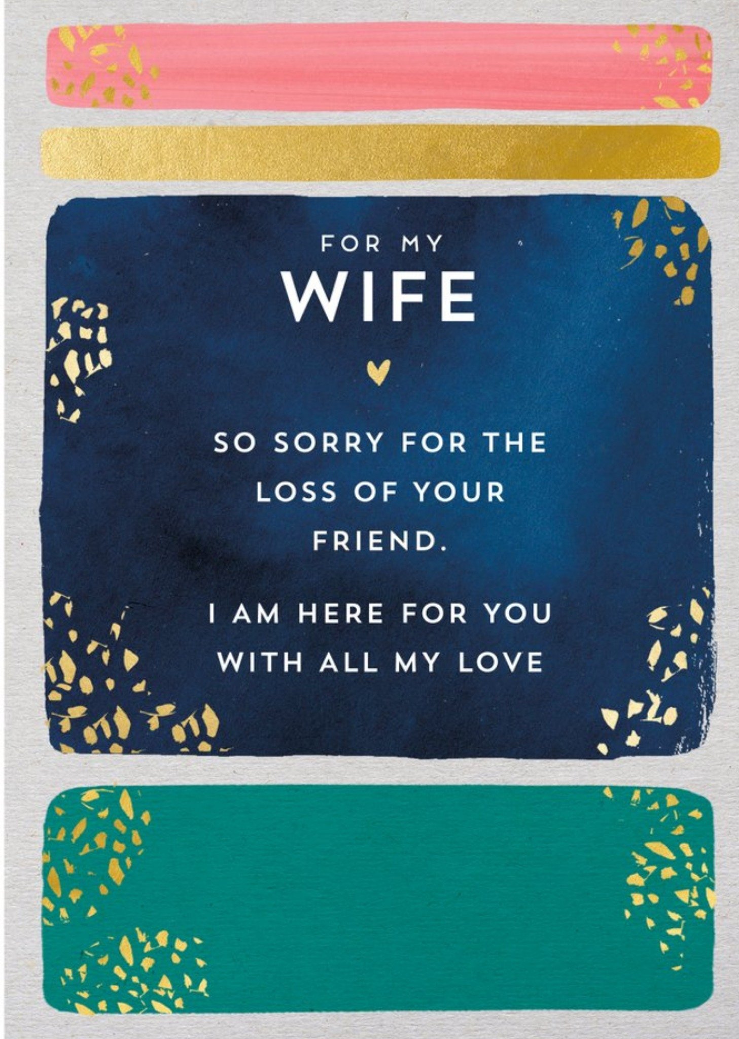 Pigment For My Wife So Sorry For Your Loss Card Ecard