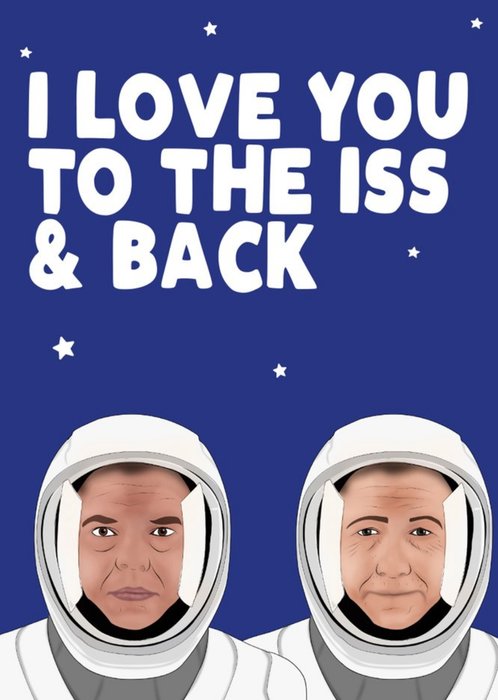 Modern I Love You To The ISS And Back Anniversary Card