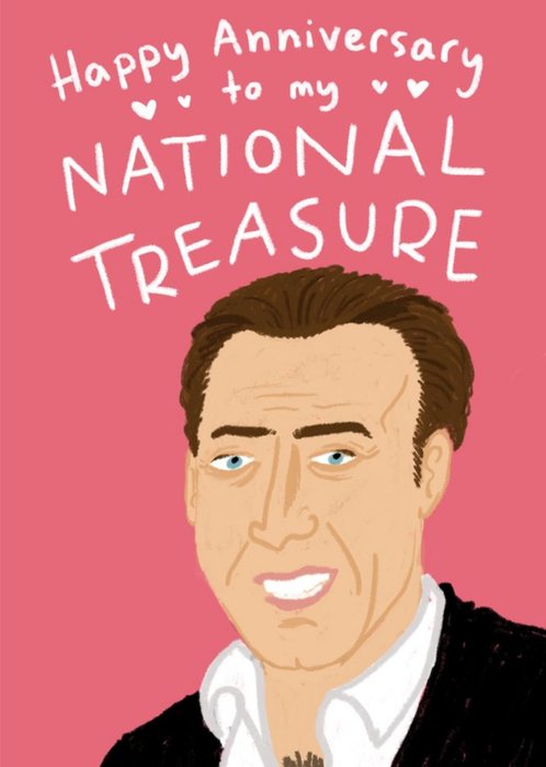 Nicolas Cage Ur My National Treasure Funny Anniversary Card