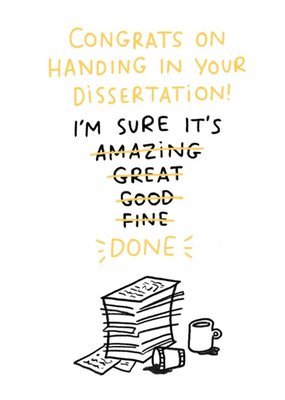 Congrats On Handing your Dissertation Funny Congratulations card