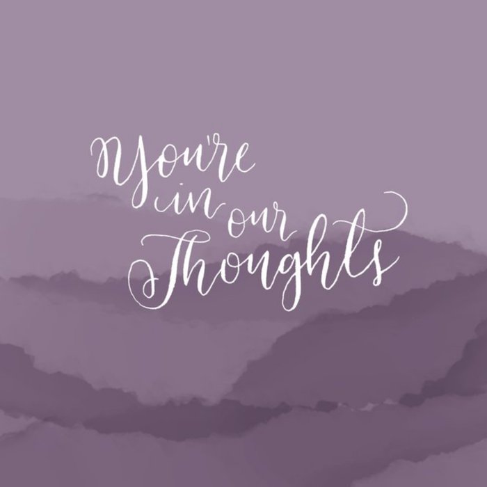 Violet Hills Personalised You're In Our Thoughts Card