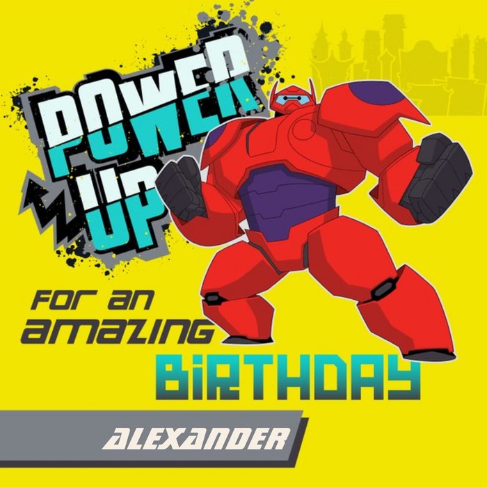 Big Hero 6 Power Up For An Amazing Birthday Card