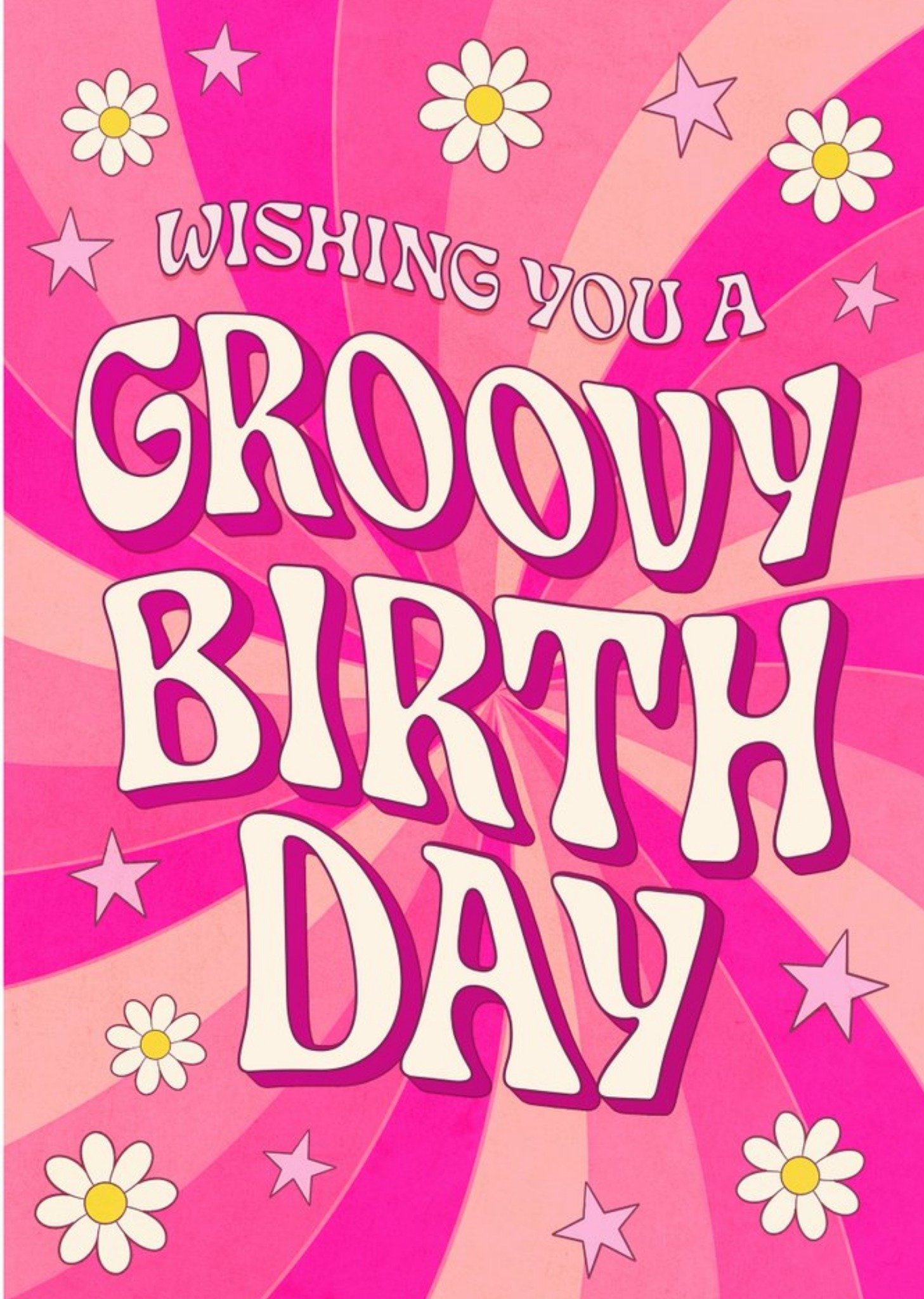 Moonpig Wishing You A Groovy Birthday Day Card Ecard