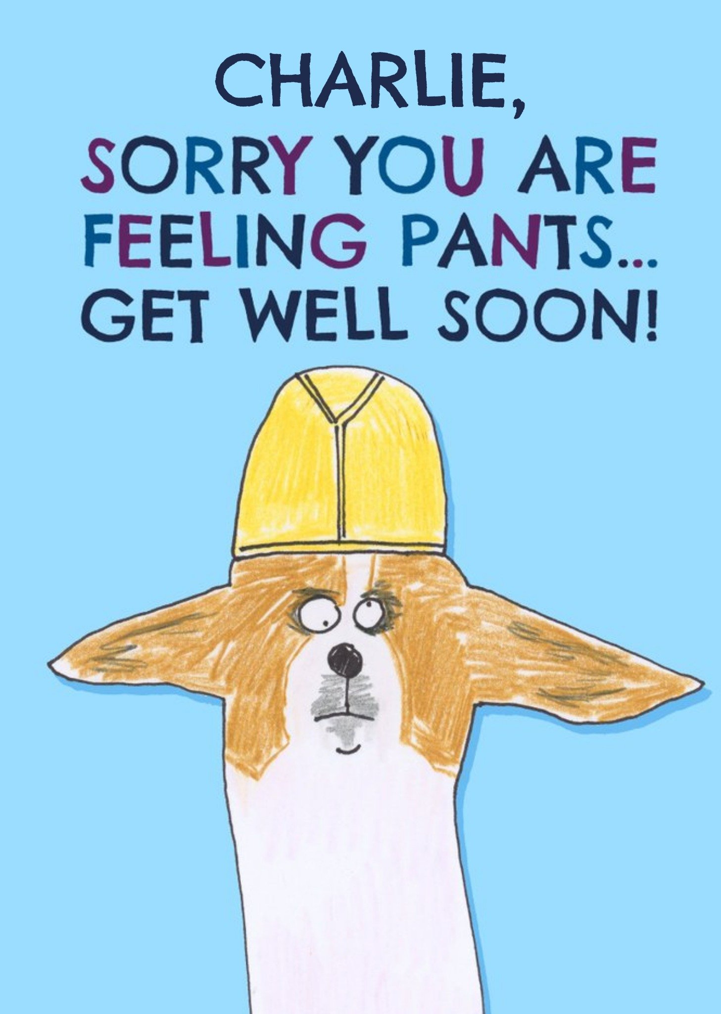 Hercule Van Wolfwinkle Sorry You Are Feeling Pants... Get Well Soon Card Ecard