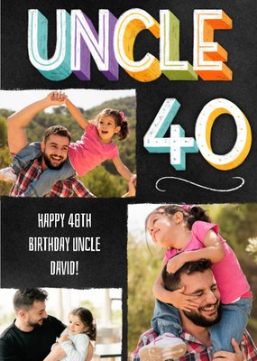 Unlce 40th Typographic Photo Upload Birthday Card