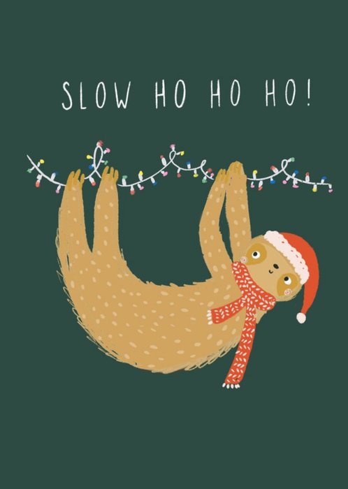 Slow Ho Ho Sloth Christmas Card