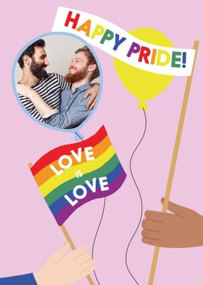 Happy Pride Love Is Love Photo Upload Card