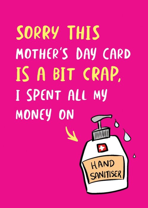 Funny Covid Hand Sanitiser Mother's Day Card