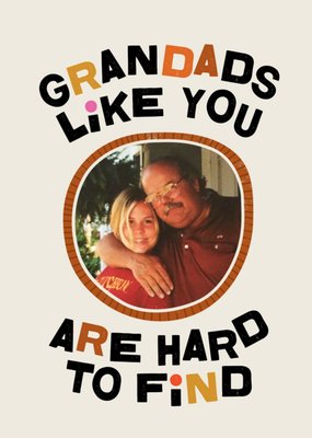 Grandads Like You Are Hard To Find Kate Smith Fathers Day Card