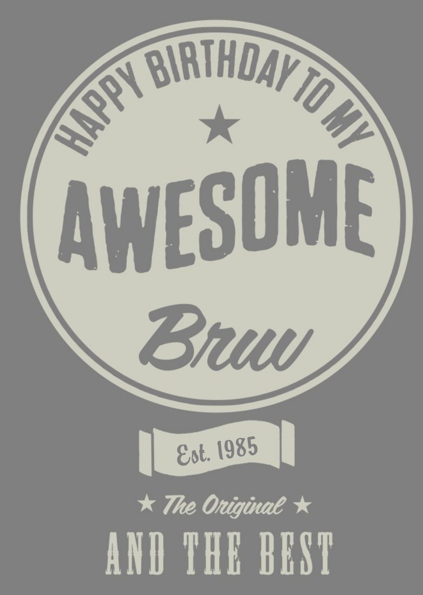 Awesome Bruv The Original Personalised Birthday Card For Brother Ecard