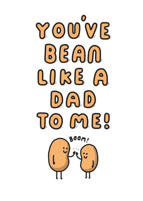 Mungo And Shoddy Funny Bean Father's Day Card