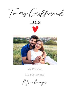 Handwritten Typography On A White Background To My Girlfriend Photo Upload Card