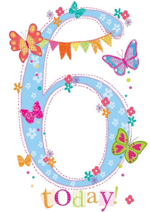 6 Today Butterfly Birthday Card