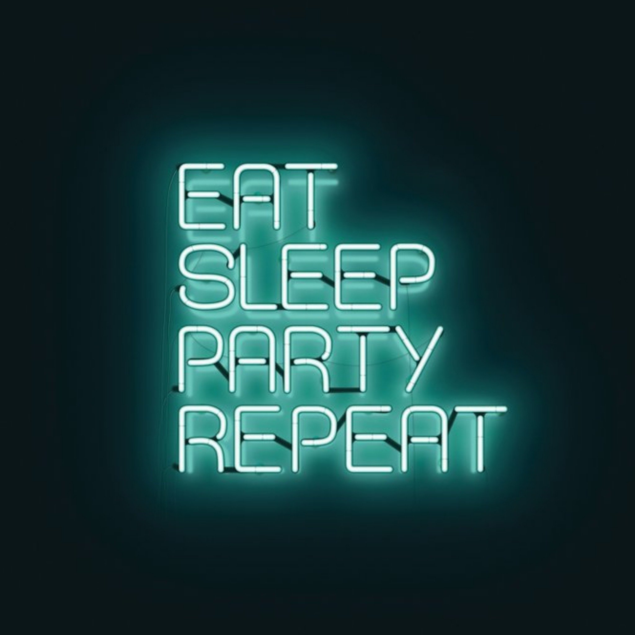 Moonpig Modern Typographical Eat Sleep Party Repeat Card, Square
