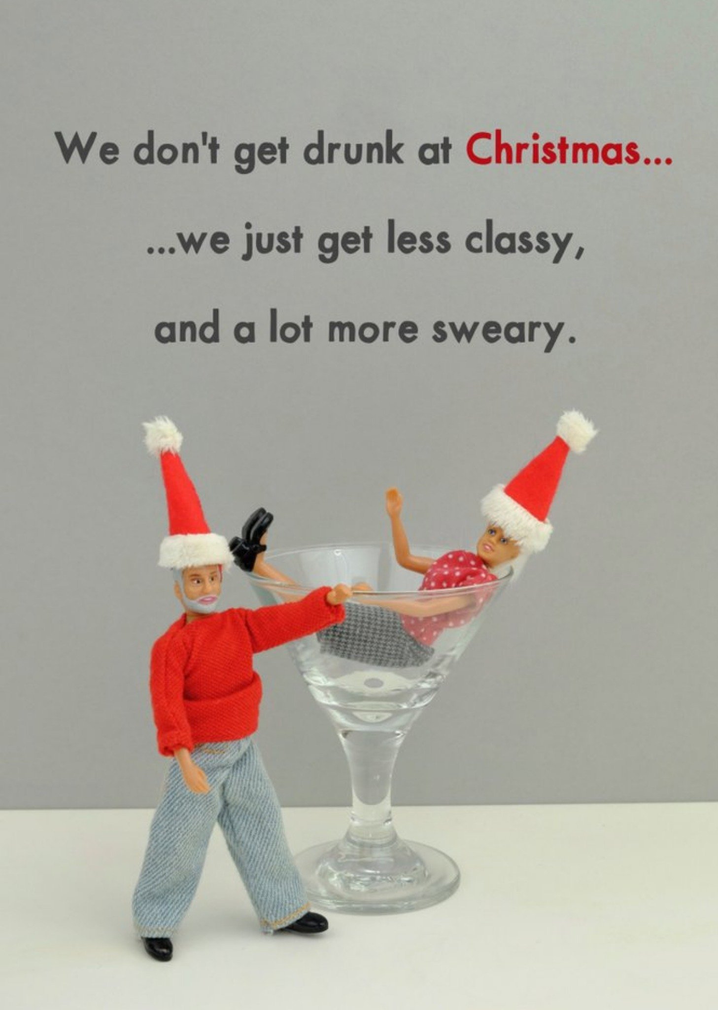 Bold And Bright Funny Dolls We Don't Get Drunk This Christmas Card, Large