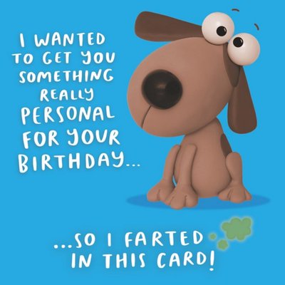 I Farted On This Card Birthday Card