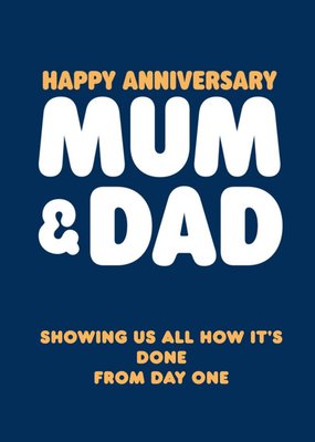 Happy Anniversary Mum And Dad Humour Quote Anniversary Card