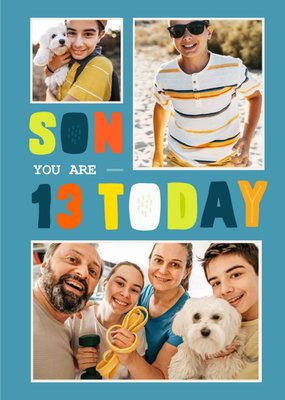 Photo Upload Son You Are 13 Today Typographic Birthday Card