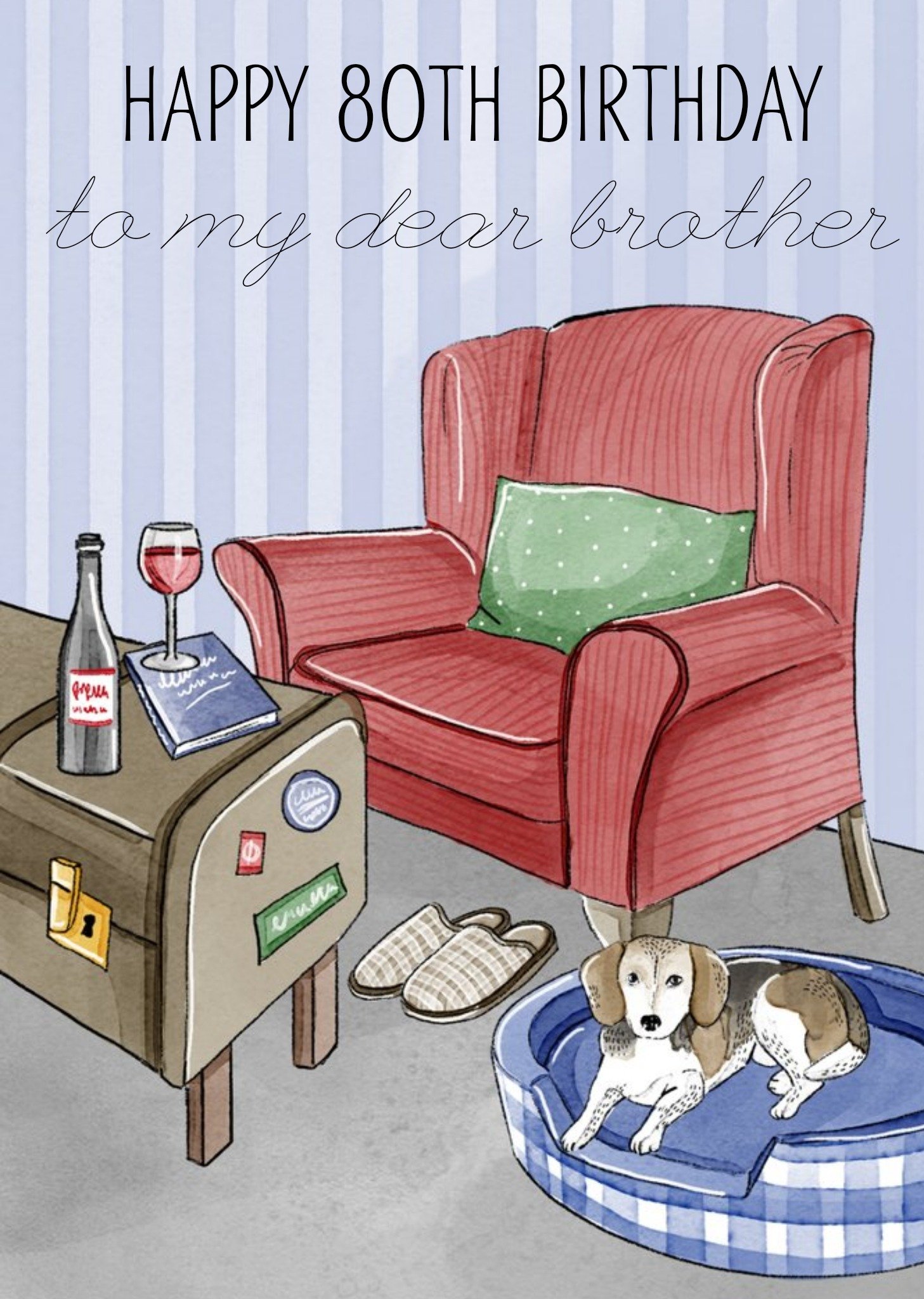 Dear Brother Illustrated Home Comforts 80th Birthday Card By Okey Dokey Design Ecard