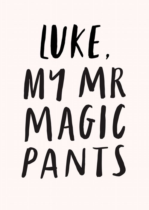 My Mr Magic Pants Personalised Card
