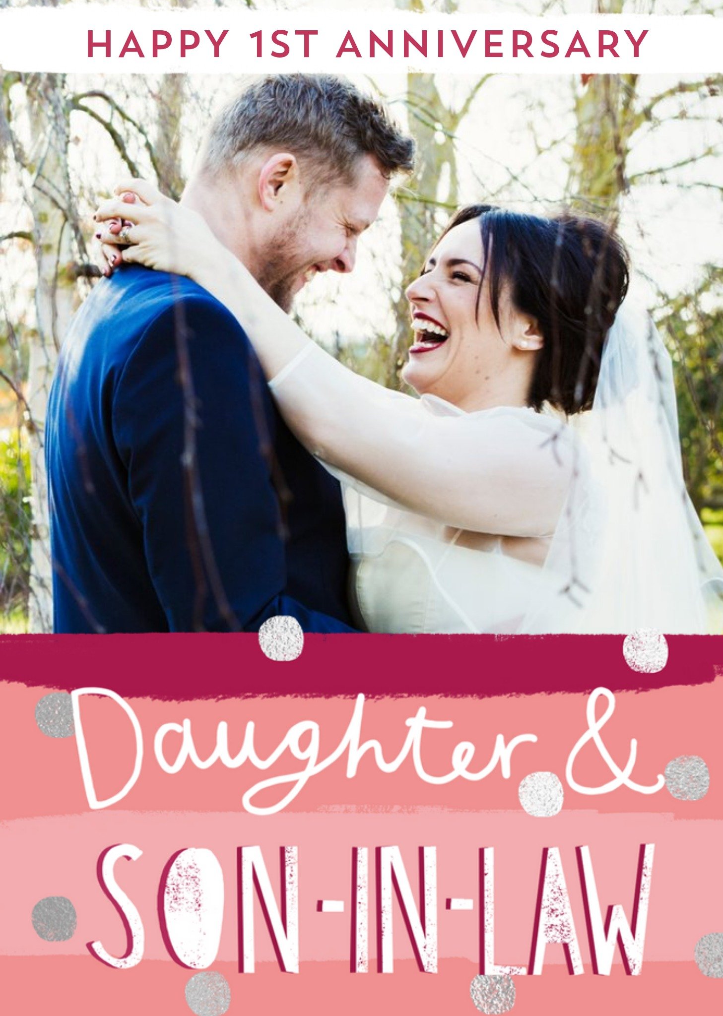 Modern Typographic Happy 1st Anniversary Daughter & Son-In-Law Photo Upload Card Ecard