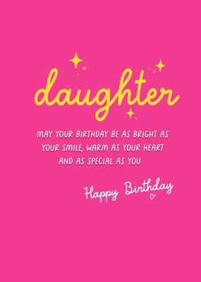 Bright Simple Typographic Bright As Your Smile Warm As Your Heart Daughter Birthday Card