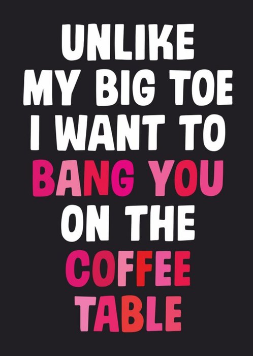 Dean Morris Bang You On The Coffee Table Rude Valentine's Day Card