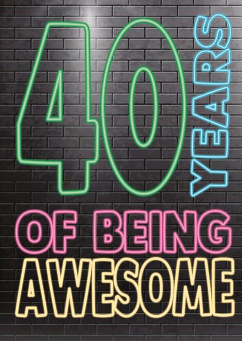 Cheeky Chops 40 Years Of Being Awesome Card