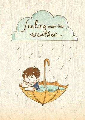 Feeling Under The Weather Card