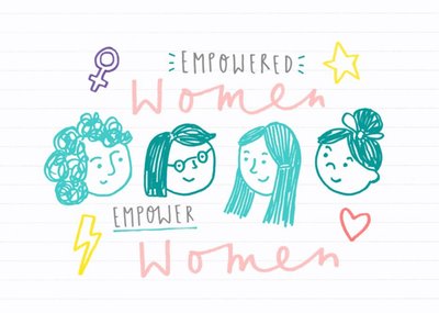 Empowered Women Card - International Women's Day Card - Just Because