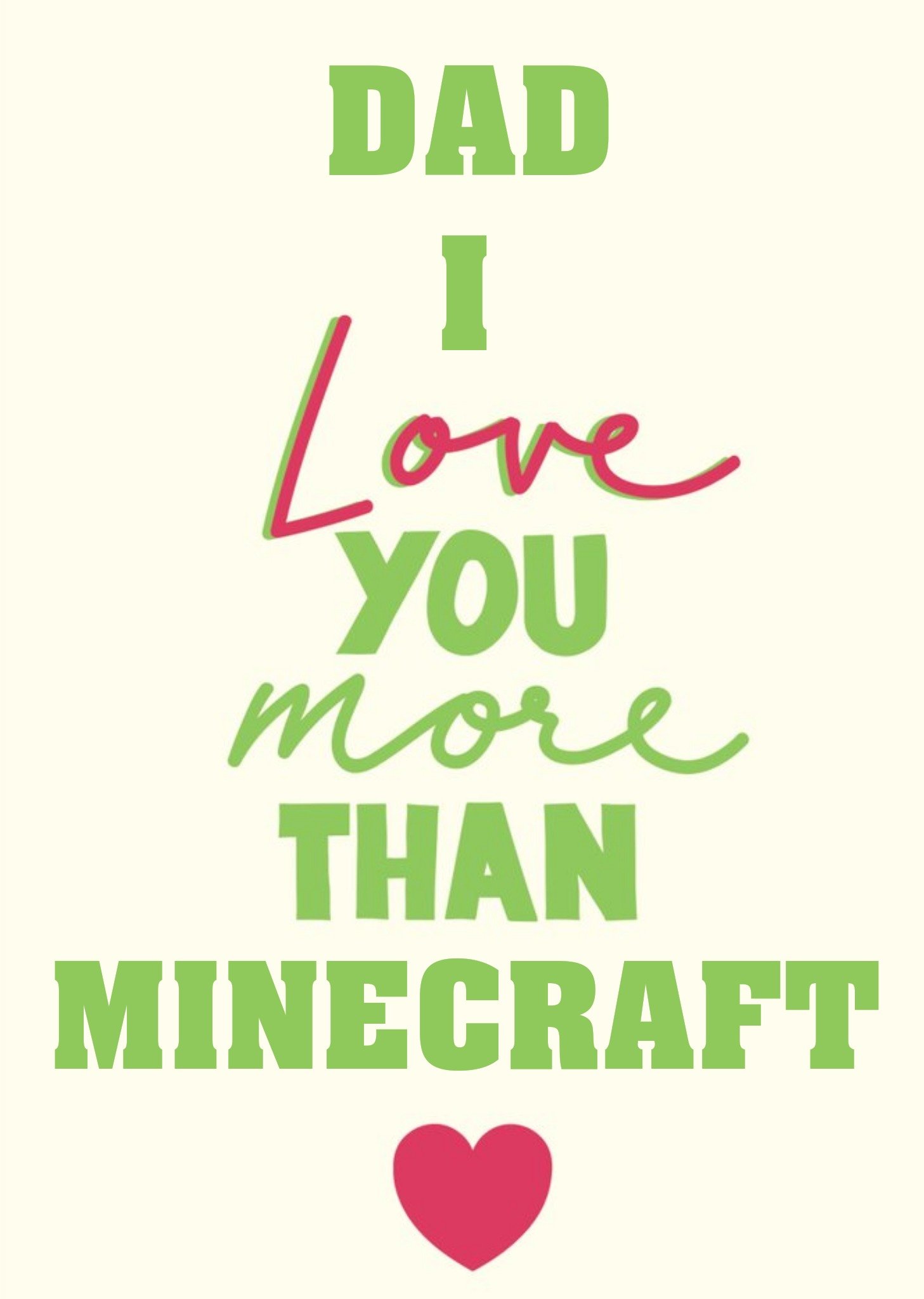 Moonpig Dad I Love You More Than Gaming Funny Father's Day Card Ecard