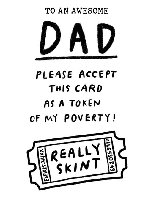 Illustration Of A Voucher Please Accept This Card As A Token Of My Poverty Dad Birthday Card