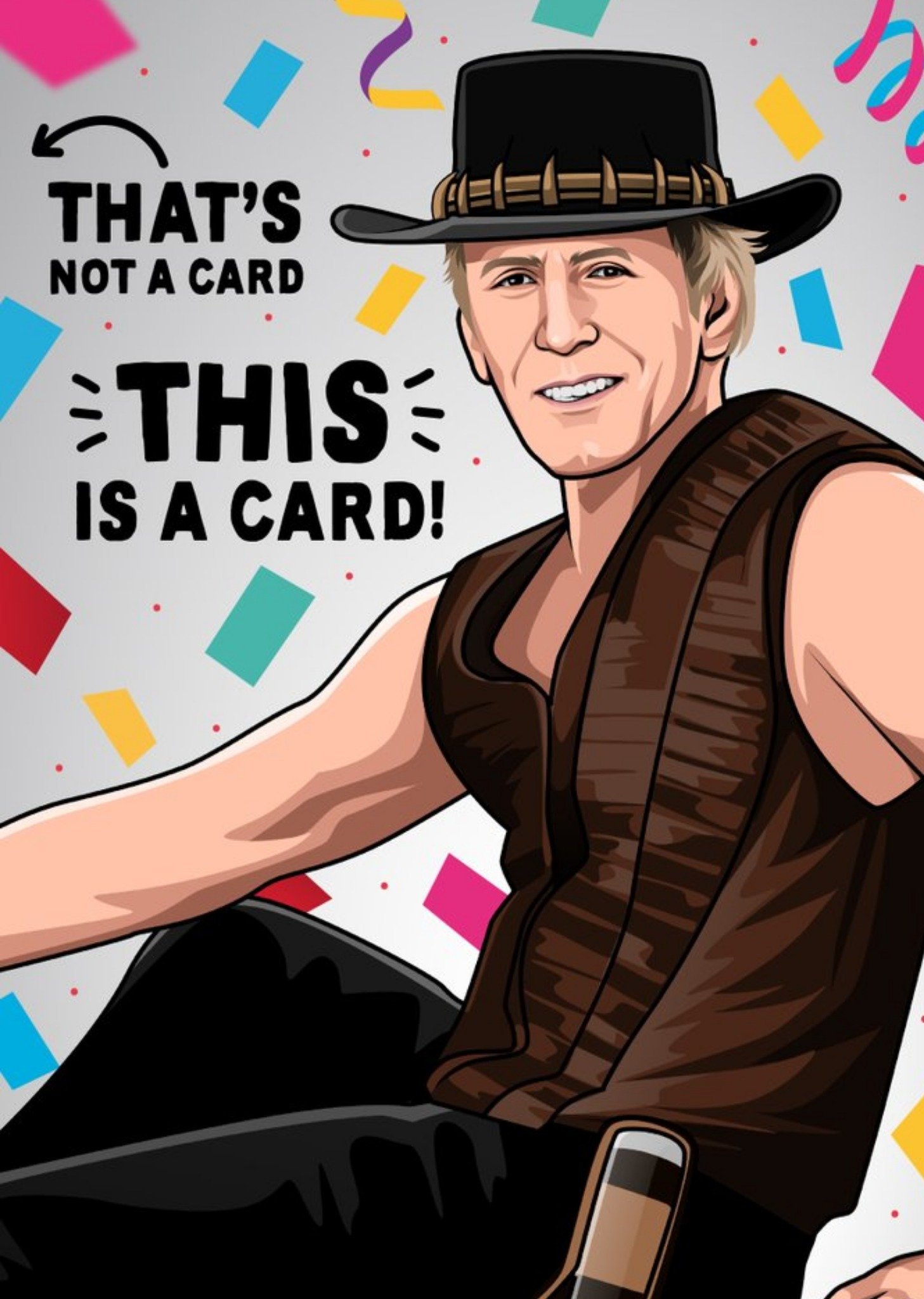 All Things Banter Illustration Of The Character Mick Dundee From An 80's Classic Movie Birthday Card Ecard