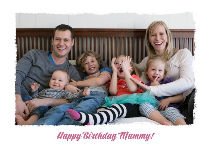 Birthday Card - Photo Upload Card - Mummy