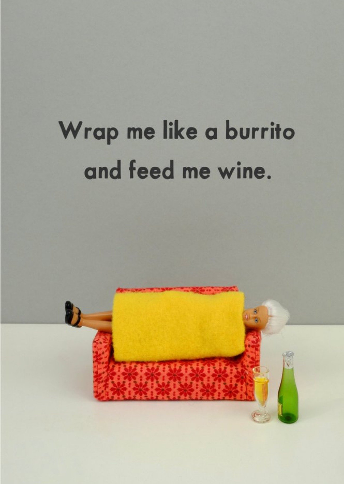 Friends Bold And Bright Burrito Wine Just A Note Card Ecard