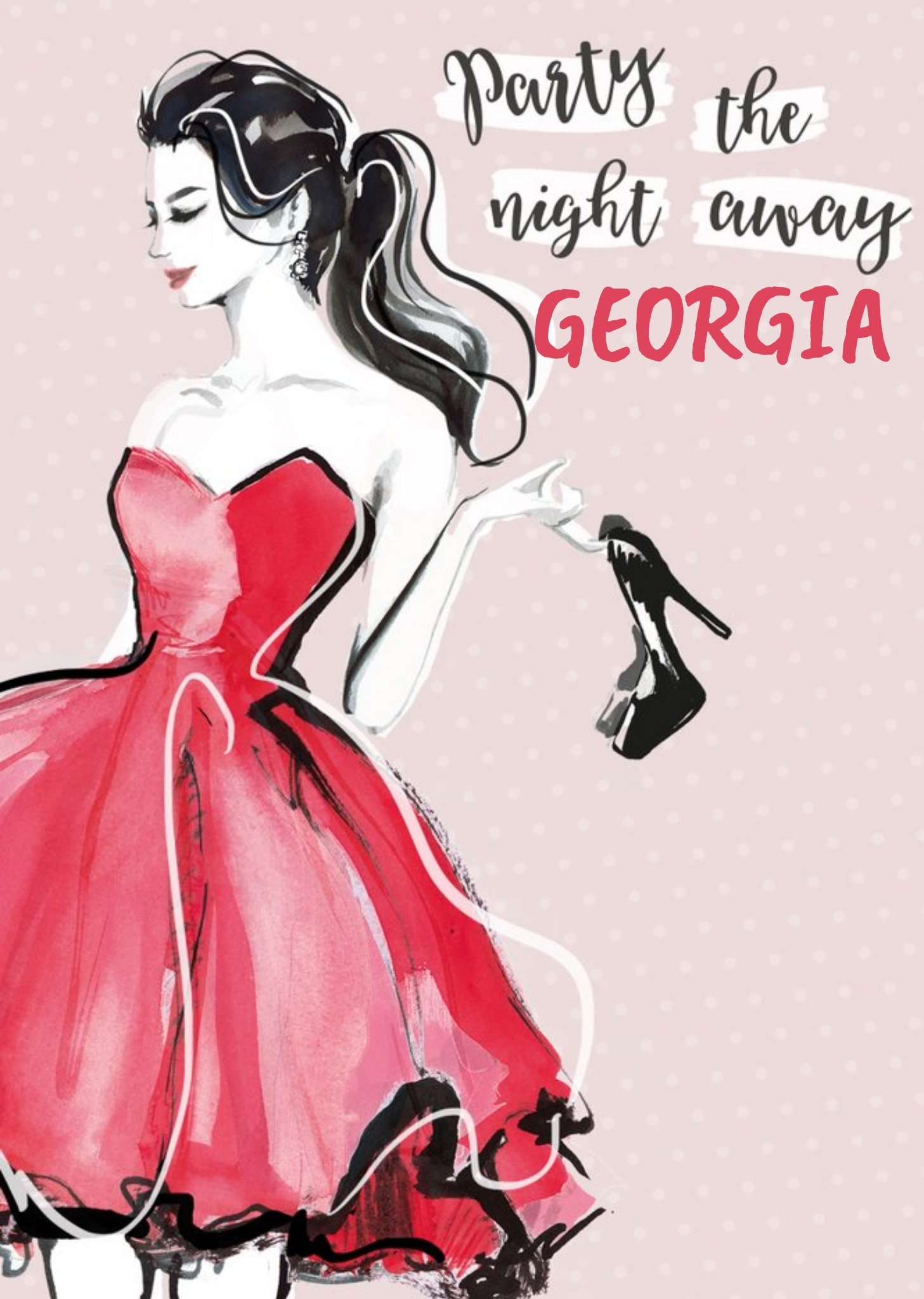 Party The Night Away Fashion Illustration Birthday Card Ecard