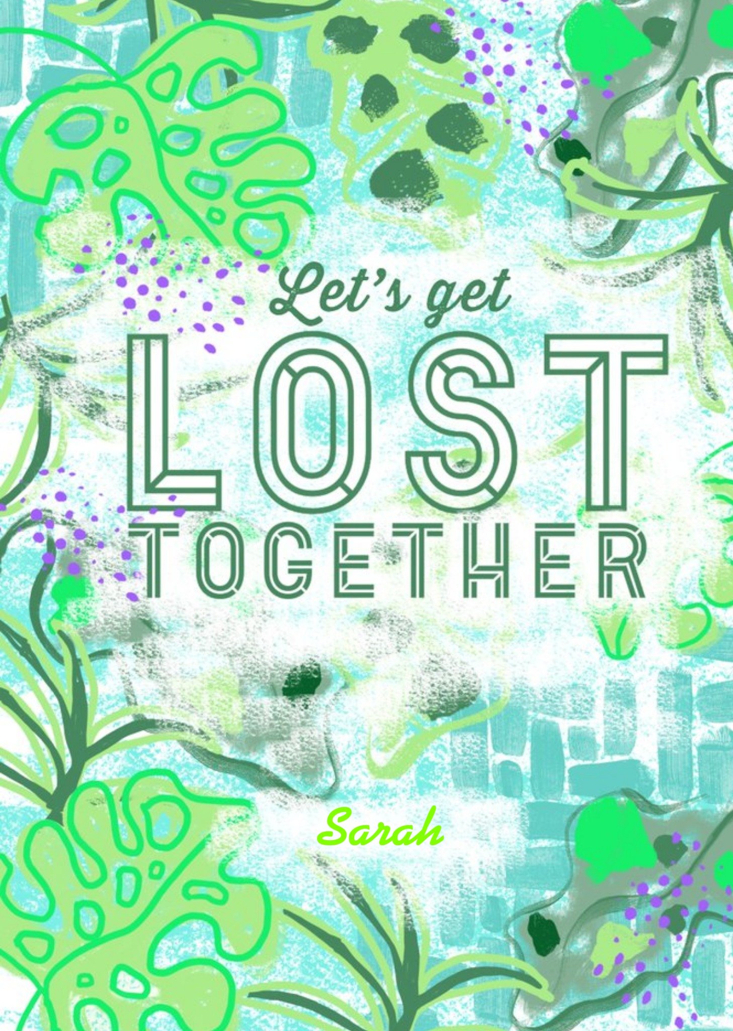 Moonpig Bright Green Let's Get Lost Together Personalised Greetings Card, Large