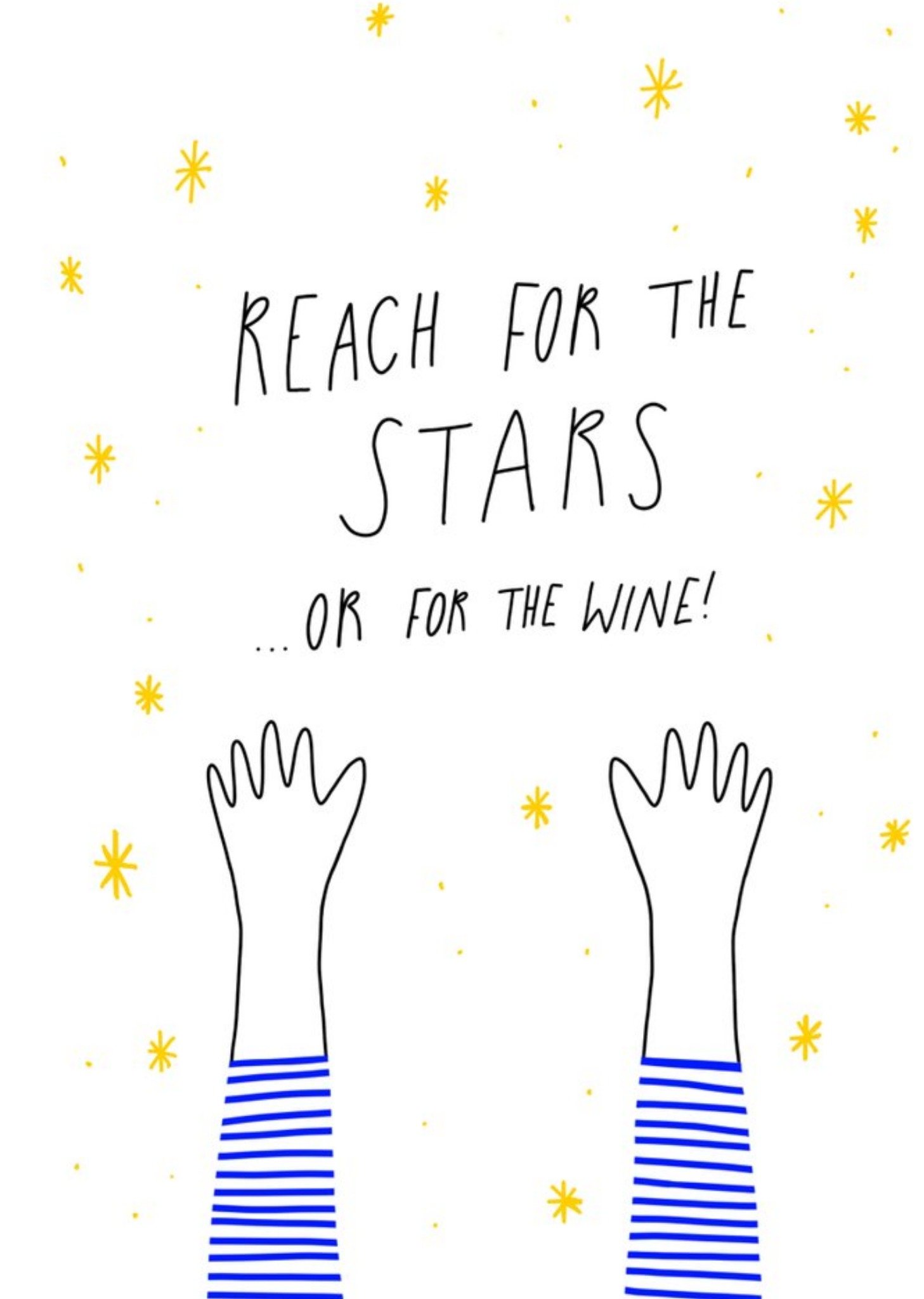 Moonpig Reach For The Stars Or The Wine Card, Large