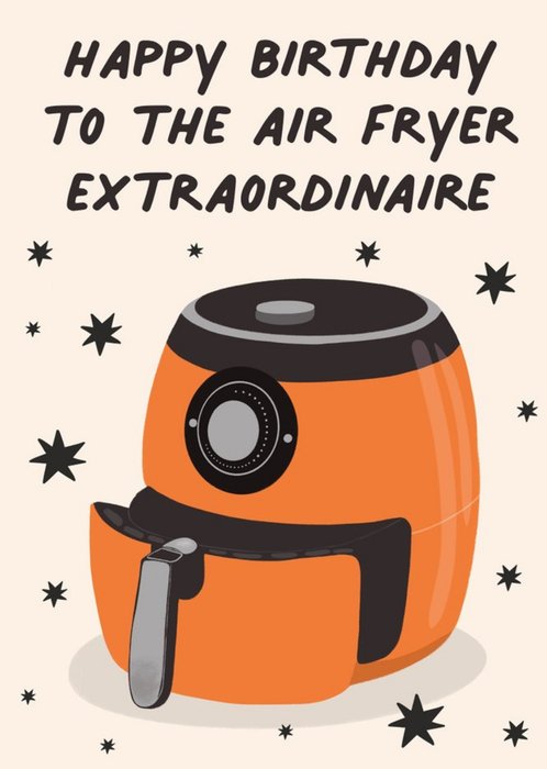Illustration Of The Popular Air Fryer Birthday Card
