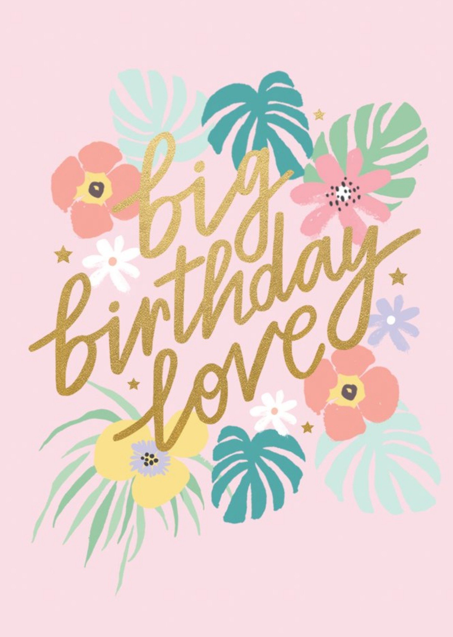 Sadler Jones Floral Big Birthday Love Card, Large