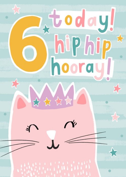 Kitten 6th Hip Hip Hooray Cat Birthday Card
