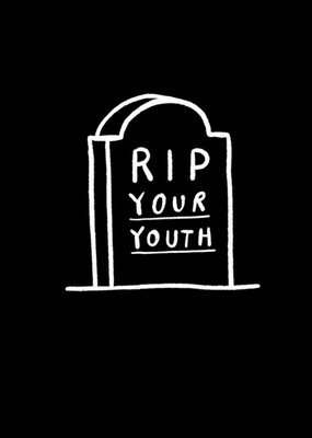 Pigment Death Old Age Youth Rest In Peace Gravestone Illustrated Birthday Card