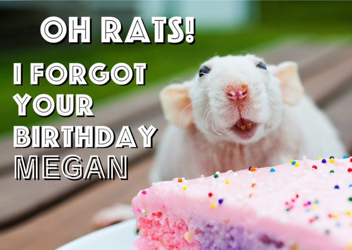 Personalised Oh Rats, I Forgot Your Birthday Card