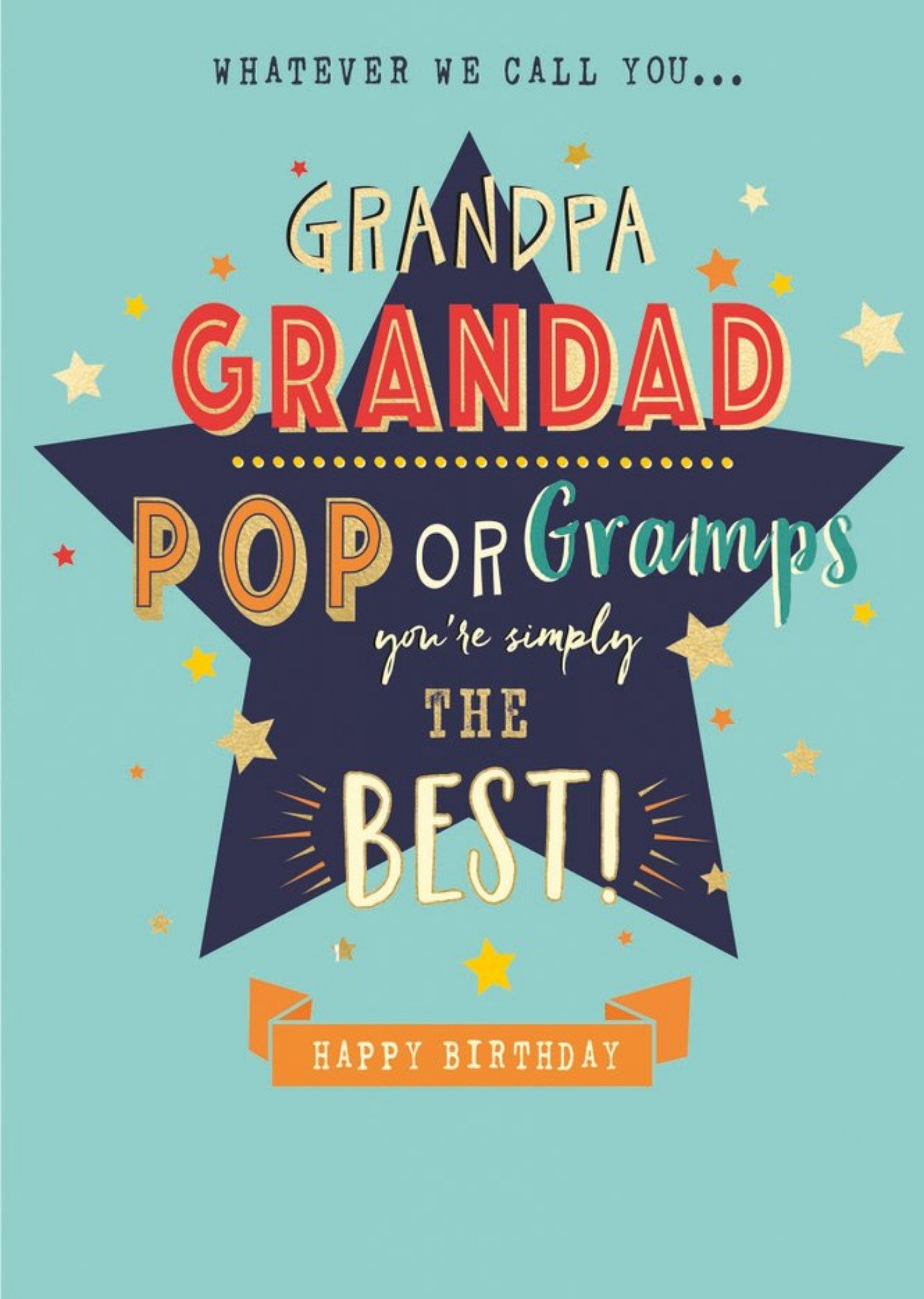 Moonpig Grandpa Grandad Pop Or Gramps Typographic Happy Birthday Card Ecard