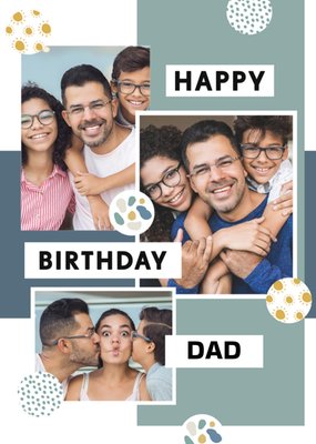 Happy Birthday Dad Photo Collage Painted Shapes Photo Upload Birthday Card