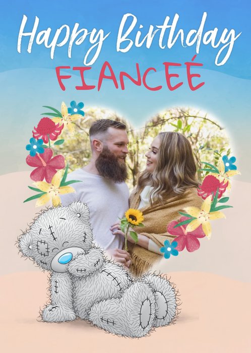 Heart Frame Tatty Teddy Photo Upload Floral Fiancee Birthday Card